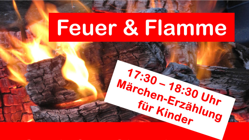 Foto Flammen. Märchenerzählerin 17:30 - 18:30 Uhr